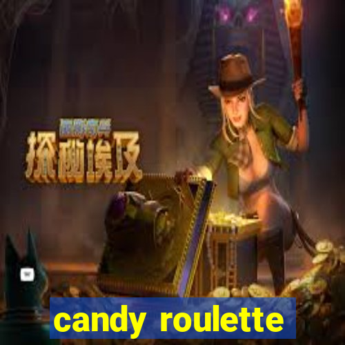 candy roulette