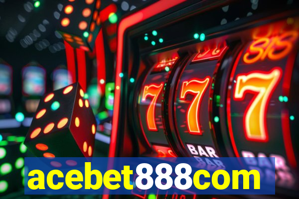 acebet888com