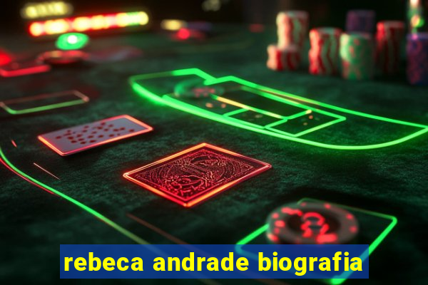 rebeca andrade biografia