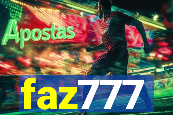 faz777