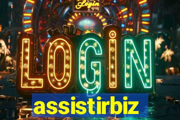 assistirbiz