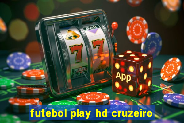 futebol play hd cruzeiro