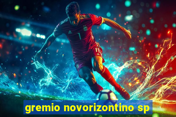 gremio novorizontino sp