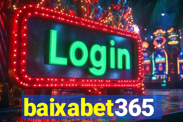 baixabet365