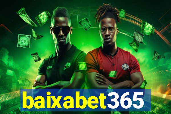 baixabet365