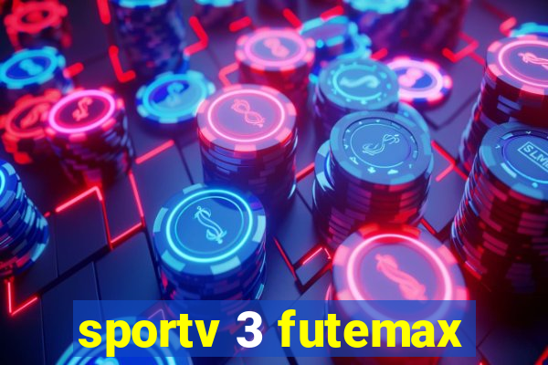 sportv 3 futemax