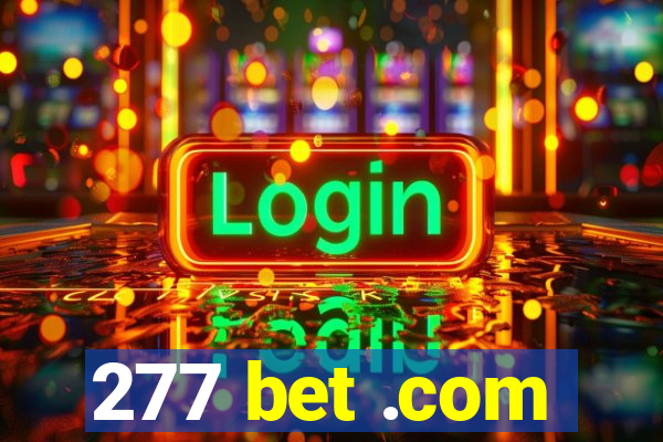 277 bet .com