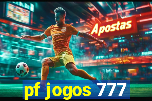 pf jogos 777