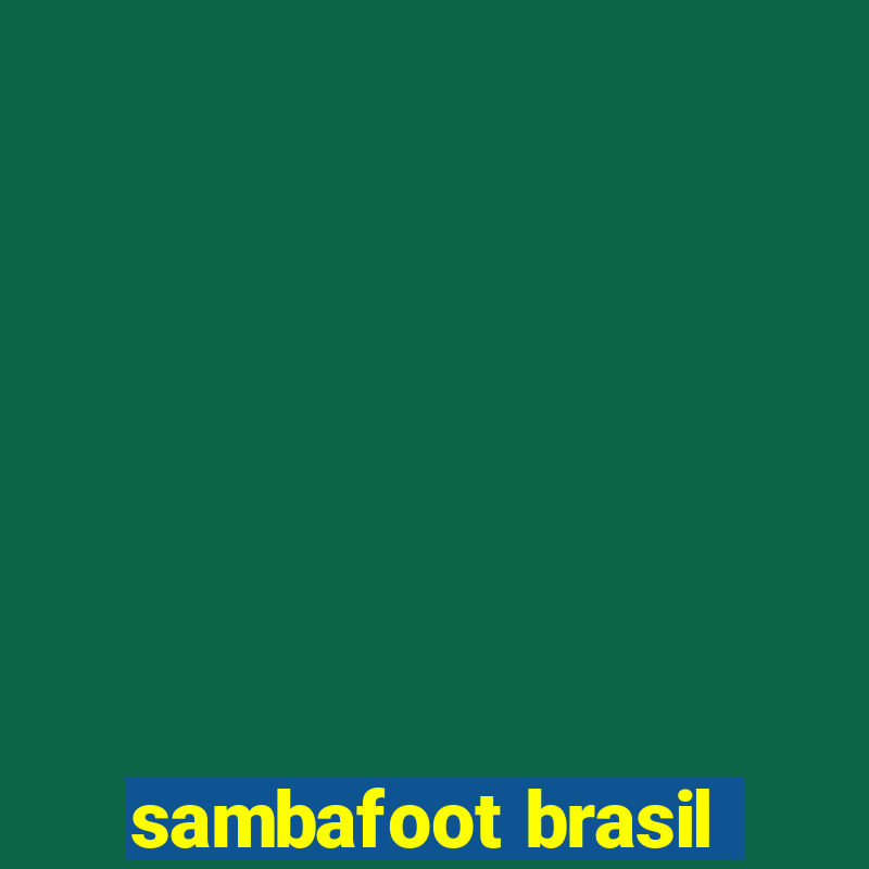 sambafoot brasil