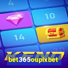 bet365oupixbet