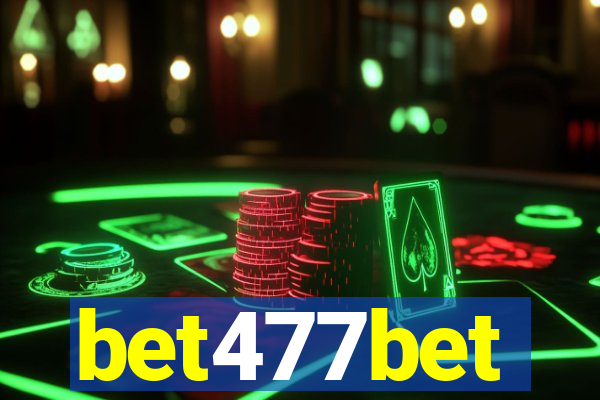 bet477bet