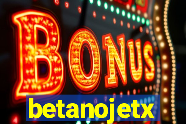 betanojetx