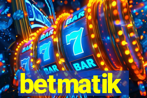 betmatik