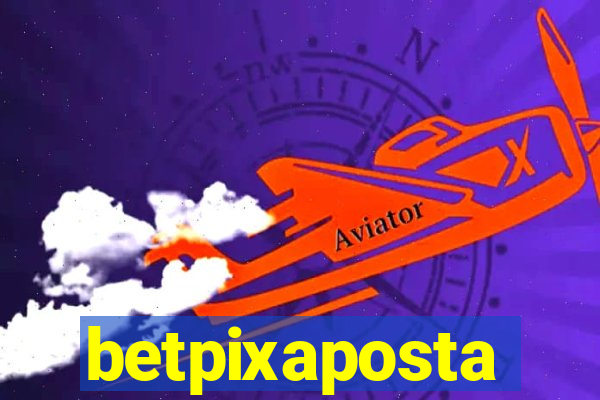 betpixaposta