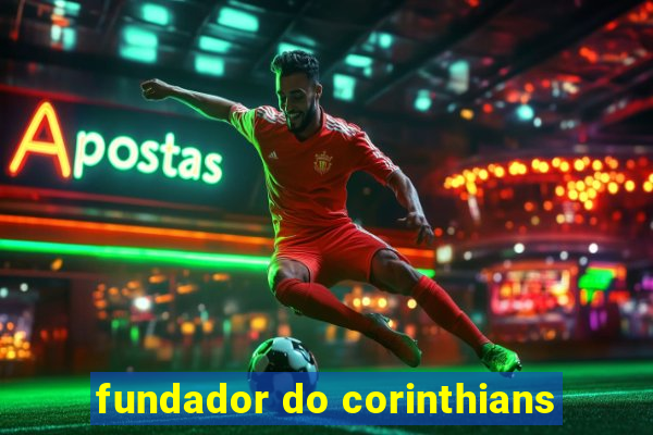 fundador do corinthians