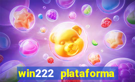 win222 plataforma de jogos