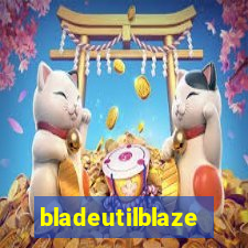 bladeutilblaze