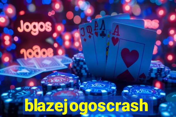 blazejogoscrash