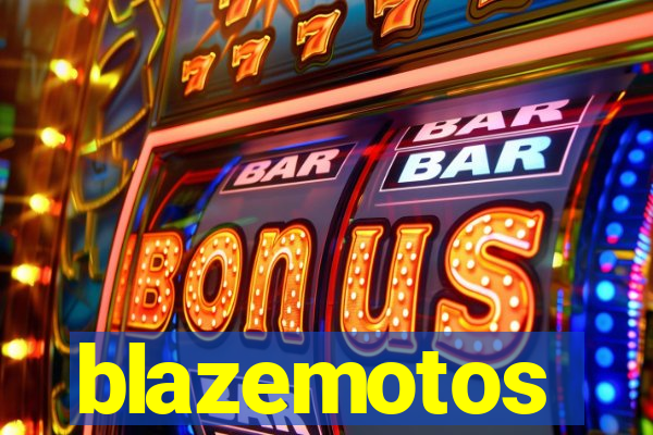 blazemotos