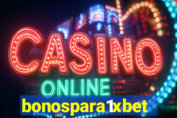 bonospara1xbet