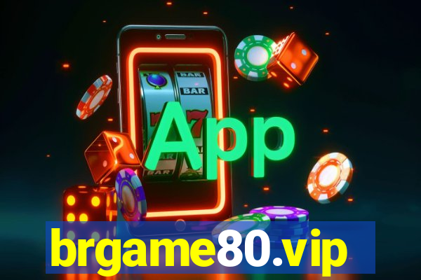 brgame80.vip