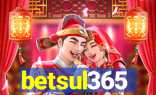 betsul365