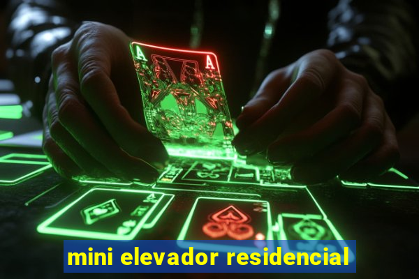 mini elevador residencial