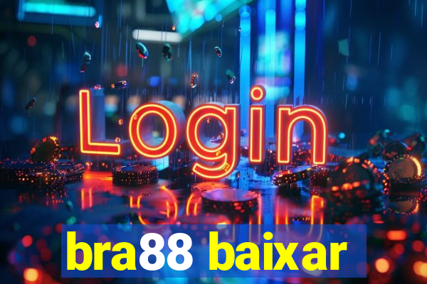 bra88 baixar