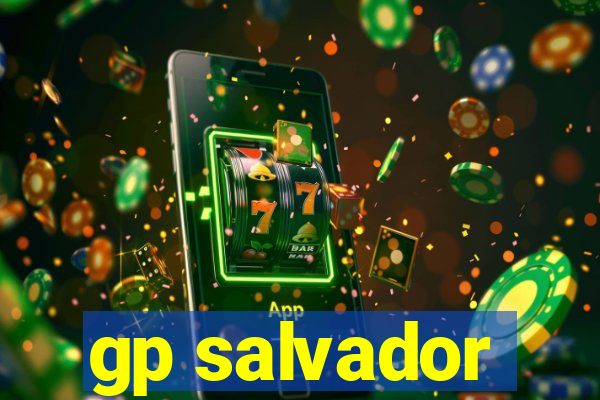 gp salvador