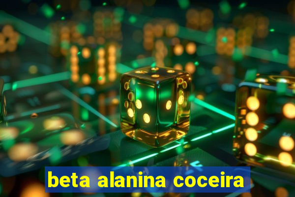 beta alanina coceira