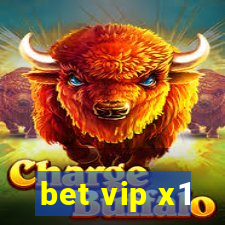 bet vip x1