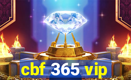 cbf 365 vip