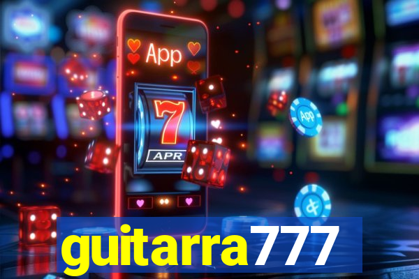 guitarra777