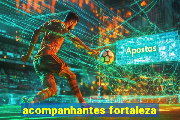 acompanhantes fortaleza