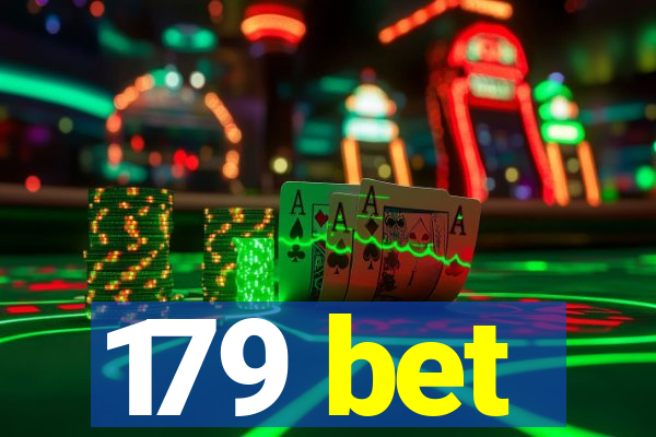 179 bet