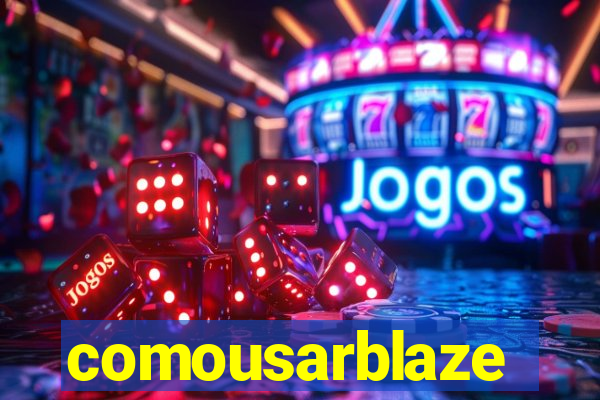 comousarblaze