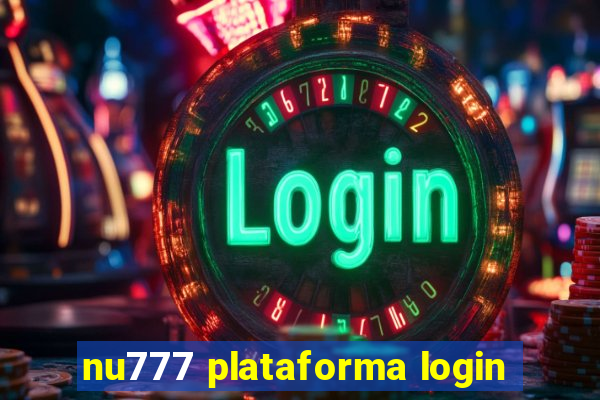 nu777 plataforma login