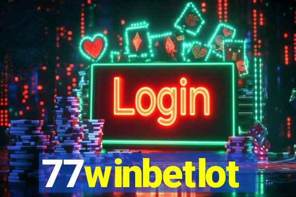 77winbetlot