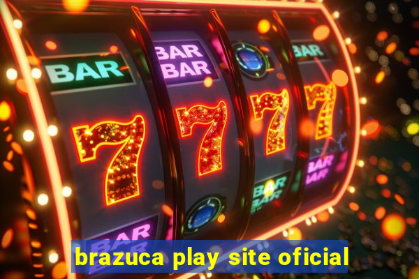 brazuca play site oficial