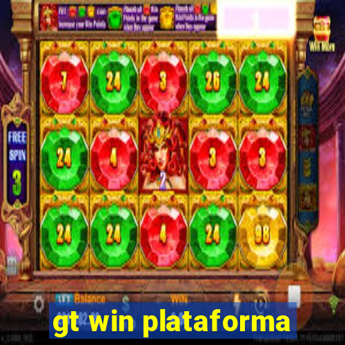 gt win plataforma