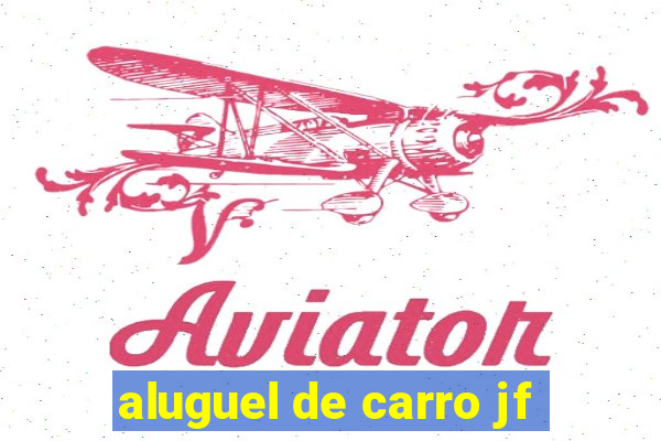 aluguel de carro jf