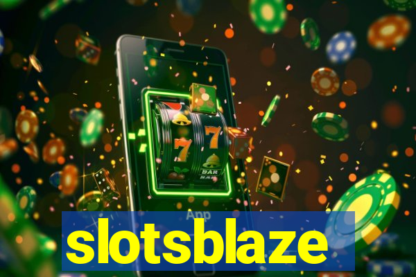 slotsblaze