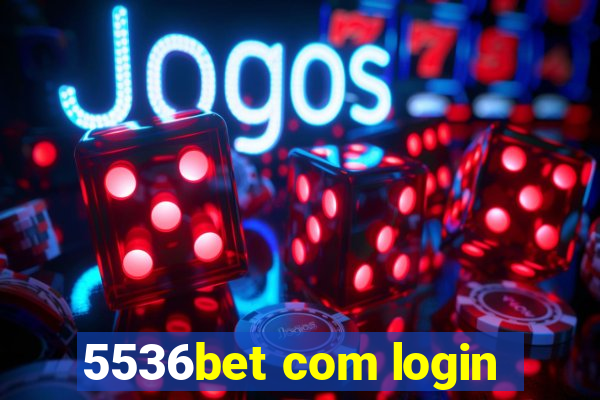 5536bet com login