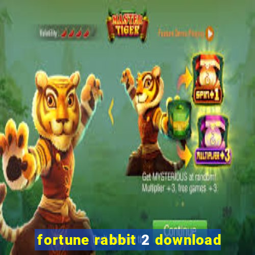 fortune rabbit 2 download