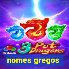 nomes gregos