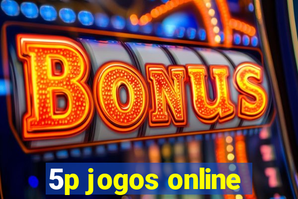 5p jogos online