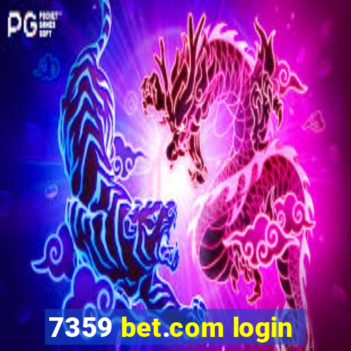 7359 bet.com login