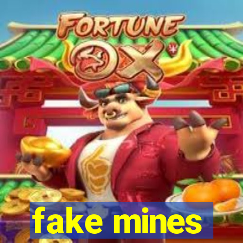 fake mines