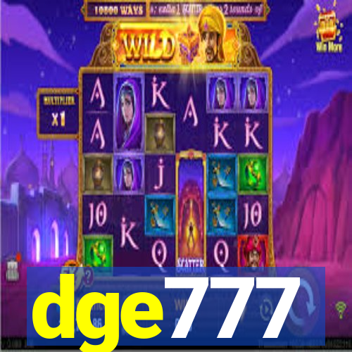 dge777