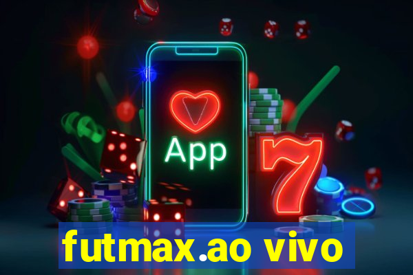 futmax.ao vivo